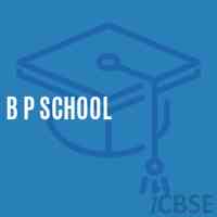 B P School Logo