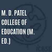 M. D. Patel College of Education (M. Ed.) Logo