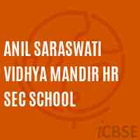 Anil Saraswati Vidhya Mandir Hr Sec School Logo