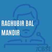 Raghubir Bal Mandir School Logo