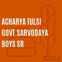 Acharya Tulsi Govt.Sarvodaya Boys Sr School Logo