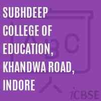 Subhdeep College of Education, Khandwa Road, Indore Logo