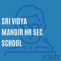 Sri Vidya Mandir Hr Sec School Logo