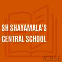 Sh Shayamala'S Central School Logo