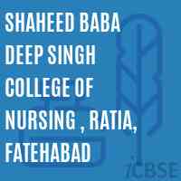 Shaheed Baba Deep Singh College of Nursing , Ratia, Fatehabad Logo