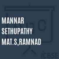 Mannar Sethupathy Mat.S,Ramnad Secondary School Logo