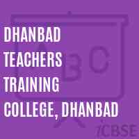 DHANBAD TEACHERs TRAINING COLLEGE, DHANBAD Logo