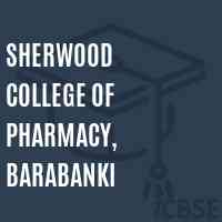 Sherwood College of Pharmacy, Barabanki Logo