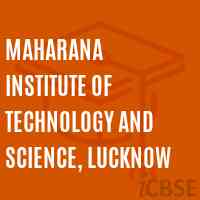 Maharana Institute of Technology and Science, Lucknow Logo