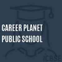 Career Planet Public School Logo