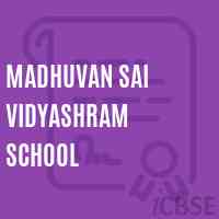 Madhuvan Sai Vidyashram School Logo