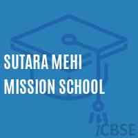 Sutara Mehi Mission School Logo