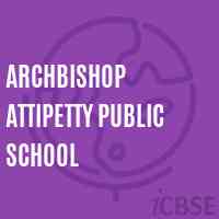 Archbishop Attipetty Public School Logo