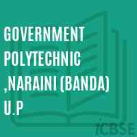 Government Polytechnic ,Naraini (Banda) U.P College Logo