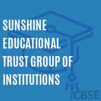 Sunshine Educational Trust Group of Institutions College Logo