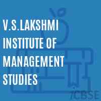 V.S.Lakshmi Institute of Management Studies Logo