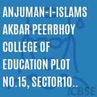 Anjuman-I-Islams Akbar Peerbhoy College of Education Plot No.15, Sector10 Vashi Navi Mumba i400 703 Logo