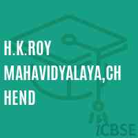 H.K.Roy Mahavidyalaya,Chhend College Logo