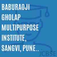Baburaoji Gholap Multipurpose Institute, Sangvi, Pune 411027 Logo