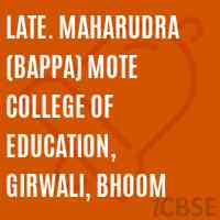 Late. Maharudra (Bappa) Mote College of Education, Girwali, Bhoom Logo