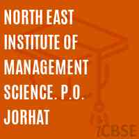 North East Institute of Management Science. P.O. Jorhat Logo