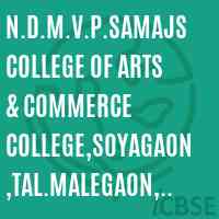 N.D.M.V.P.Samajs College of Arts & Commerce College,Soyagaon,Tal.Malegaon, Dist.Nashik 423203 Logo