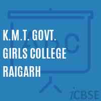 K.M.T. Govt. Girls College Raigarh Logo
