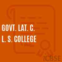 Govt. Lat. C. L. S. College Logo