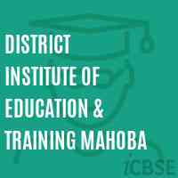 District Institute of Education & Training Mahoba Logo