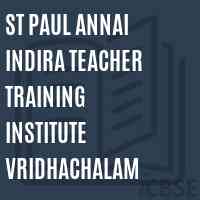 St Paul Annai Indira Teacher Training Institute Vridhachalam Logo