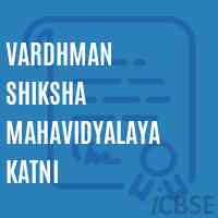 Vardhman Shiksha Mahavidyalaya Katni College Logo