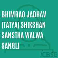 Bhimrao Jadhav (Tatya) Shikshan Sanstha Walwa Sangli College Logo