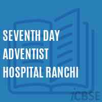 Seventh Day Adventist Hospital Ranchi College Logo