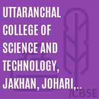 Uttaranchal College of Science and Technology, Jakhan, Johari, Rajpur Road, Dehradun Logo