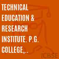 Technical Education & Research Institute. P.G. College, Ghazipur Logo