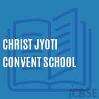 Christ Jyoti Convent School Logo