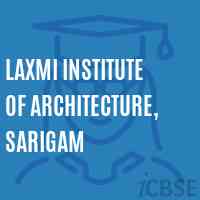 Laxmi Institute of Architecture, Sarigam Logo