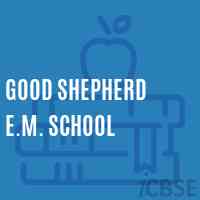Good Shepherd E.M. School Logo