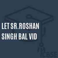 Let Sr.Roshan Singh Bal Vid Primary School Logo