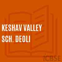 Keshav Valley Sch. Deoli Middle School Logo