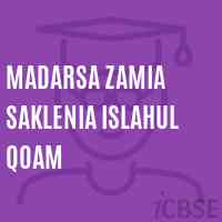 Madarsa Zamia Saklenia Islahul Qoam Primary School Logo