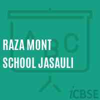 Raza Mont School Jasauli Logo