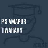 P S Amapur Tiwaraun Primary School Logo
