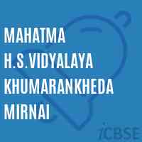 Mahatma H.S.Vidyalaya Khumarankheda Mirnai School Logo