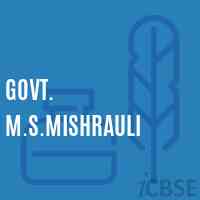 Govt. M.S.Mishrauli Middle School Logo