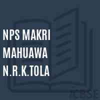 Nps Makri Mahuawa N.R.K.Tola Primary School Logo