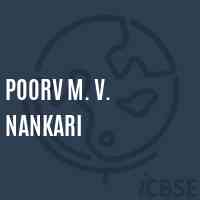Poorv M. V. Nankari Middle School Logo