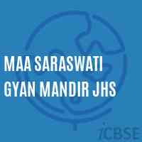 Maa Saraswati Gyan Mandir Jhs Middle School Logo