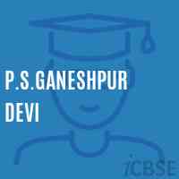 P.S.Ganeshpur Devi Primary School Logo