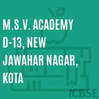 M.S.V. Academy D-13, New Jawahar Nagar, Kota Middle School Logo